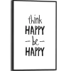 Overig Schilderij Think Happy, Be Happy - 20x30 cm - Zwart-Wit - Hout